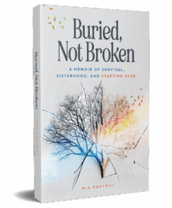 Burried Not Broken by Mia Godfrey Cover 3D